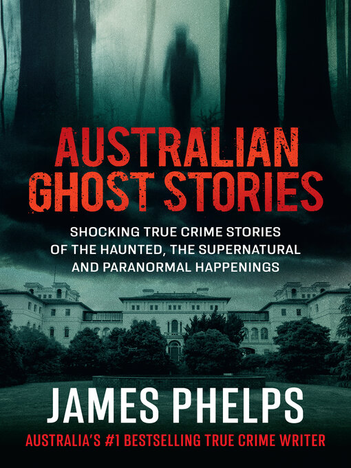 Title details for Australian Ghost Stories by James Phelps - Available